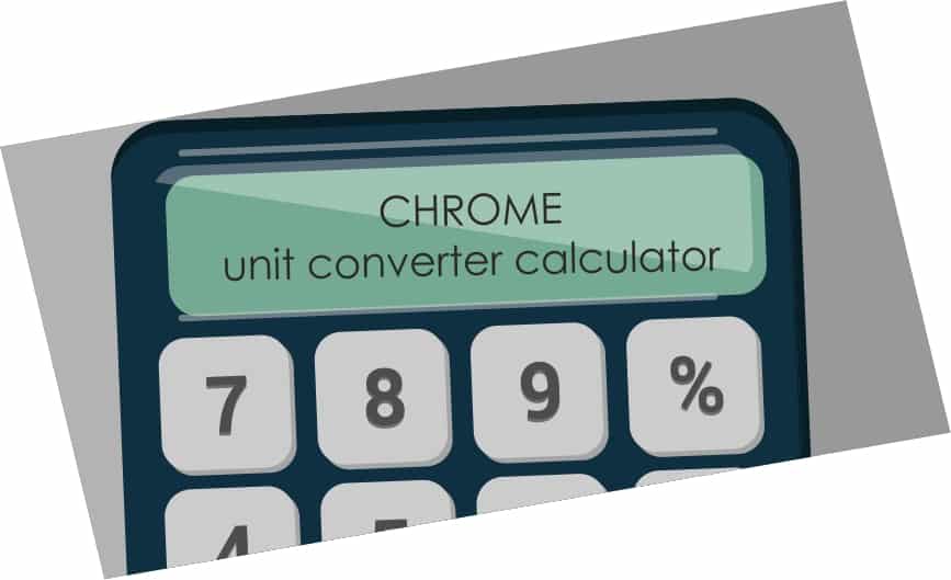 Chrome unit converter calculator