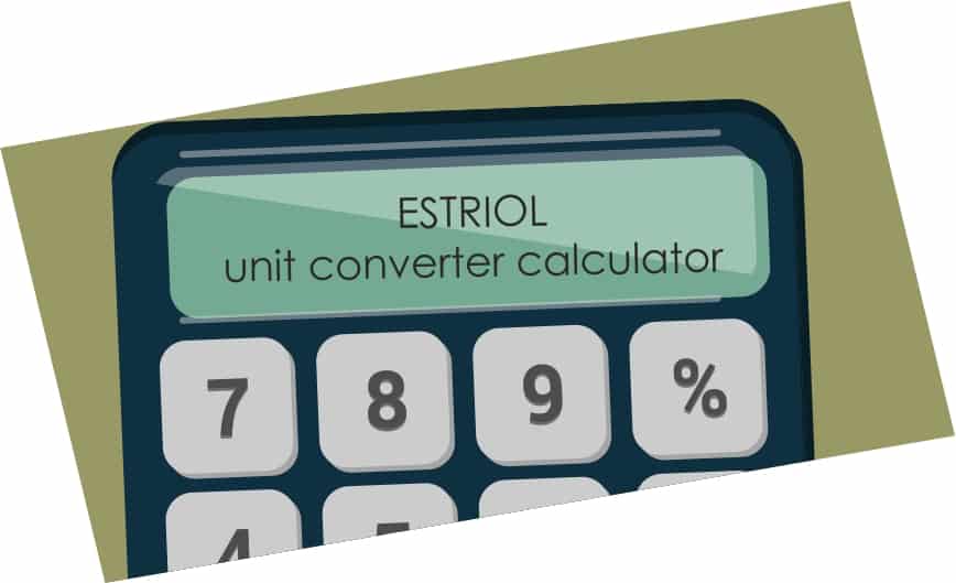 Estriol calculator unit converter - calculate it!
