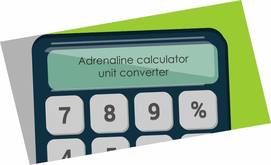 Adrenaline calculator unit converter